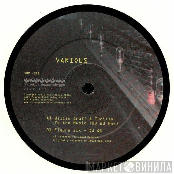 Willie Graff & Tuccillo, DJ Qu - To The Music