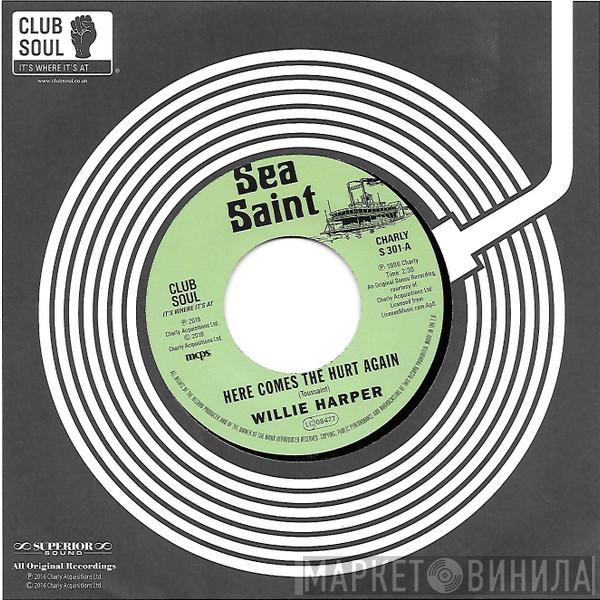 Willie Harper, Lee Dorsey - Here Comes That Hurt Again