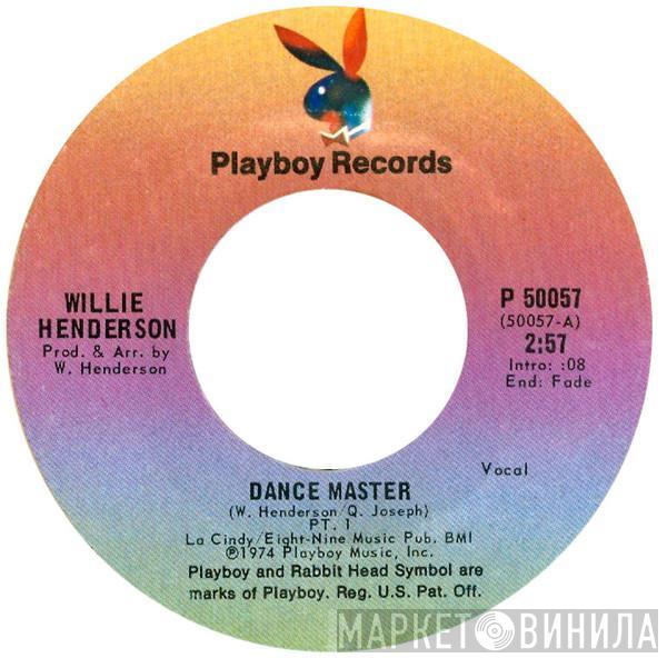 Willie Henderson - Dance Master