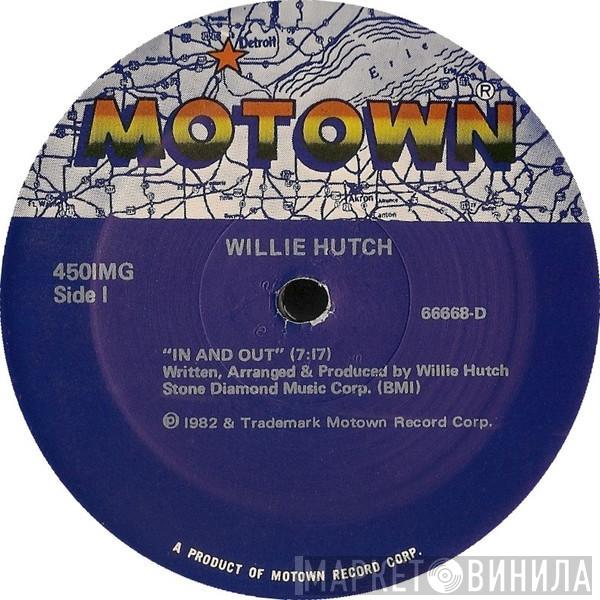  Willie Hutch  - In And Out / Brother's Gonna Work It Out