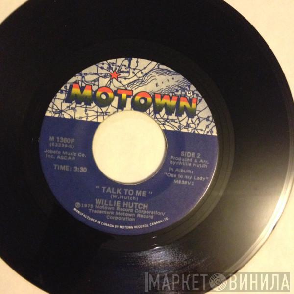  Willie Hutch  - Love Power / Talk To Me