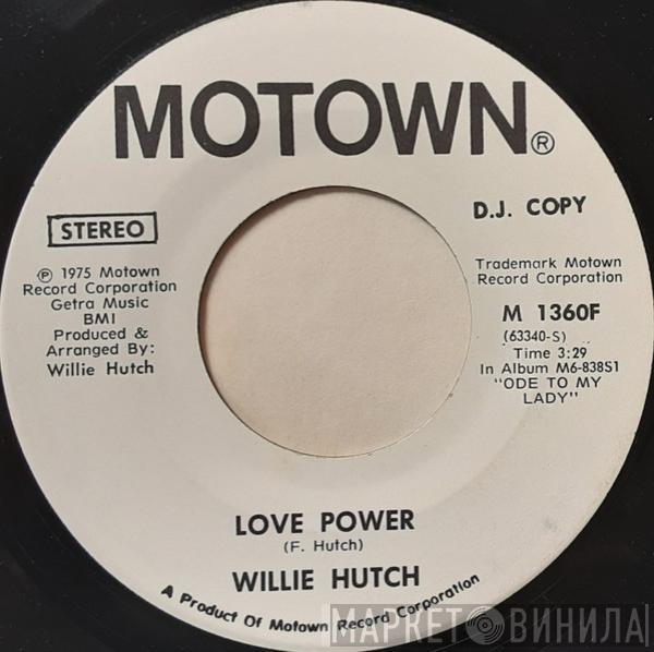  Willie Hutch  - Love Power