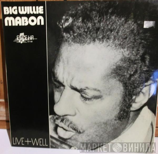 Willie Mabon - Live+Well