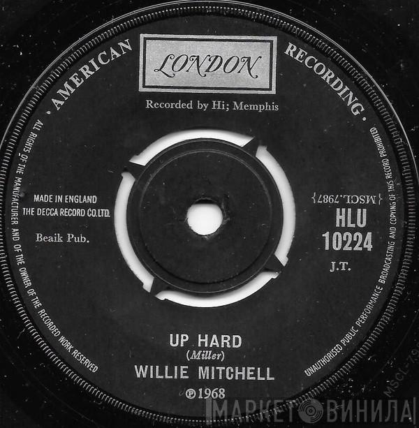 Willie Mitchell - Up Hard / Beale Street Mood