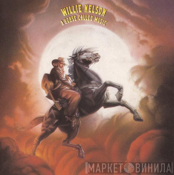 Willie Nelson - A Horse Called Music