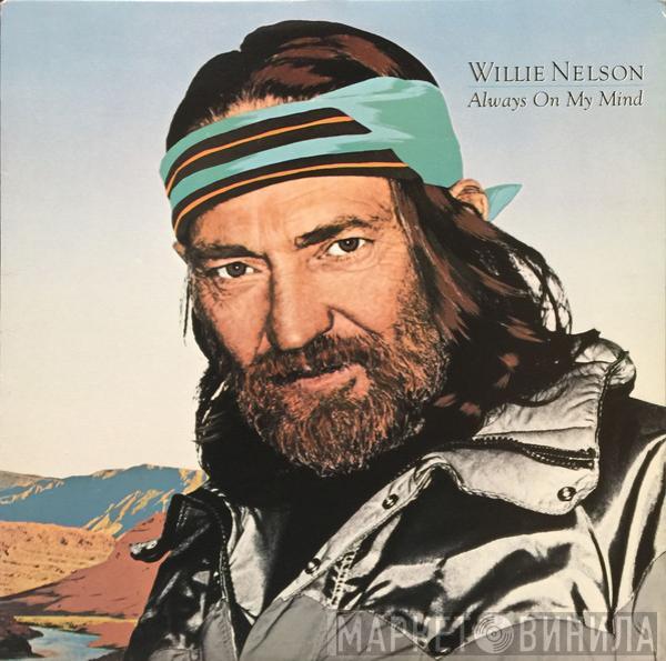  Willie Nelson  - Always On My Mind