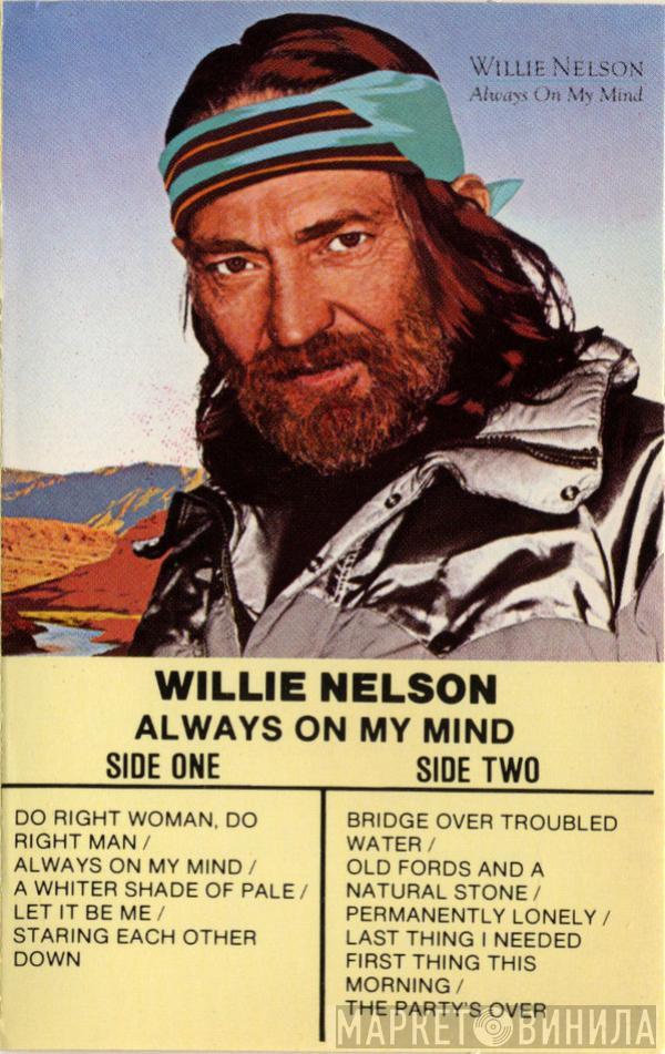 Willie Nelson  - Always On My Mind