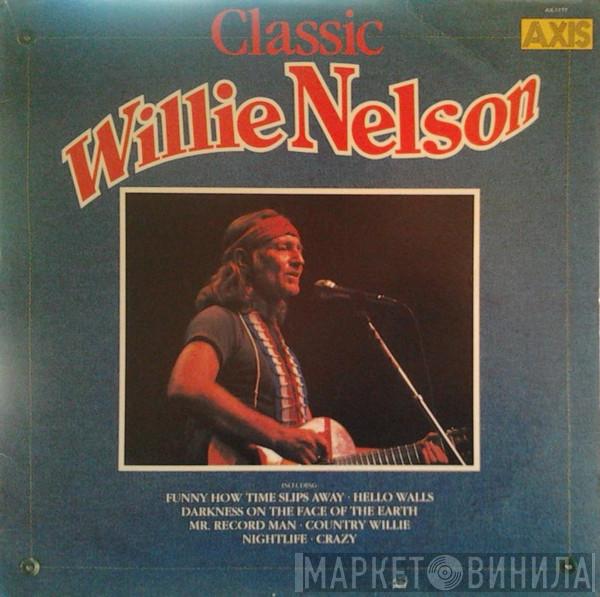  Willie Nelson  - Classic Willie Nelson