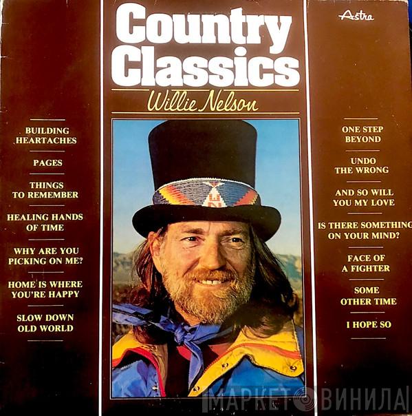 Willie Nelson  - Country Classics