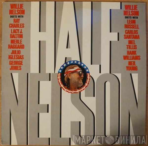 Willie Nelson - Half Nelson
