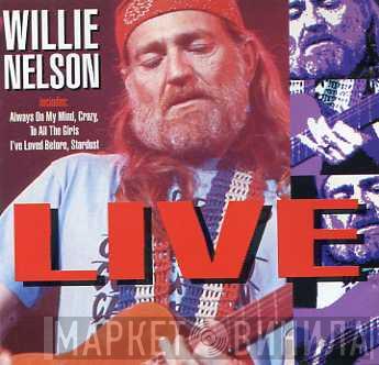 Willie Nelson - Live