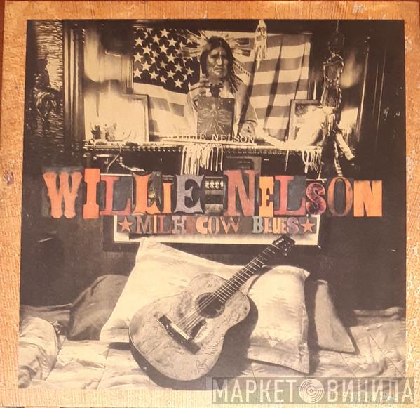 Willie Nelson - Milk Cow Blues