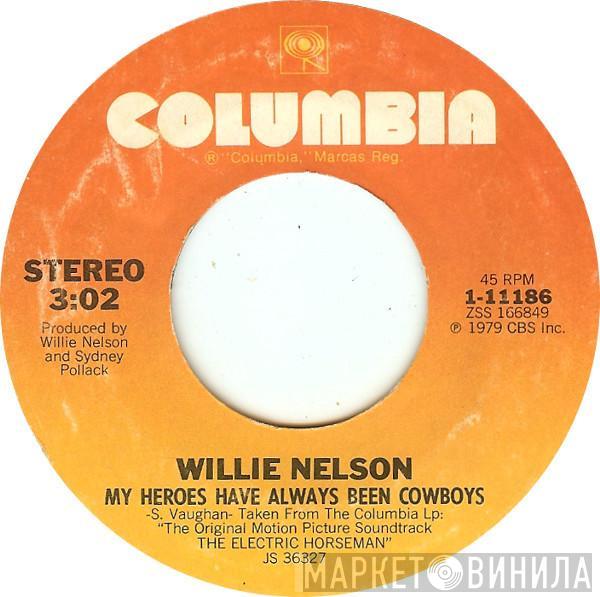  Willie Nelson  - My Heroes Have Always Been Cowboys