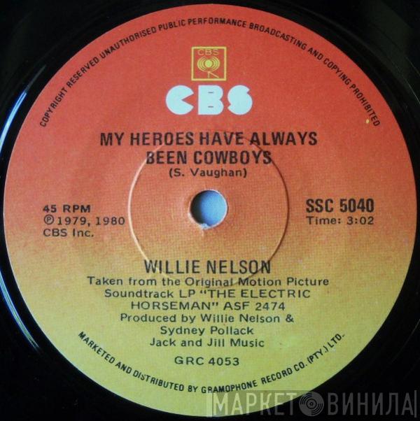  Willie Nelson  - My Heroes Have Always Been Cowboys