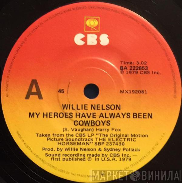  Willie Nelson  - My Heroes Have Always Been Cowboys