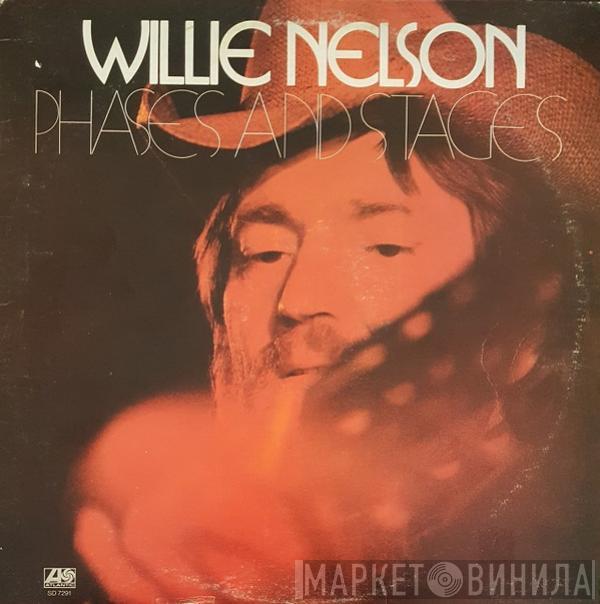  Willie Nelson  - Phases And Stages