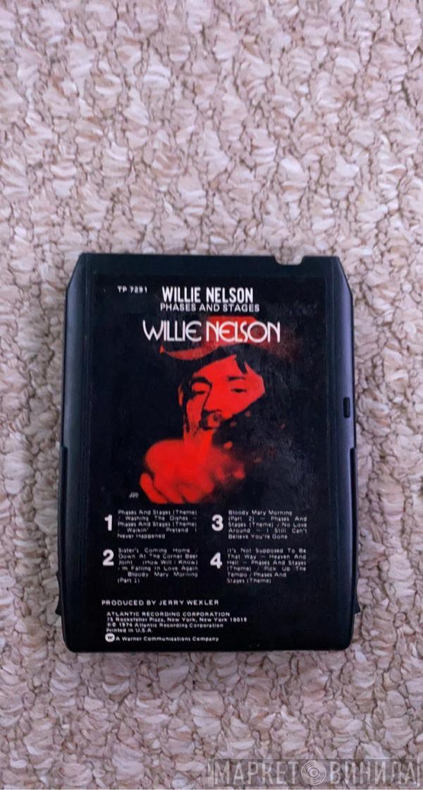  Willie Nelson  - Phases And Stages