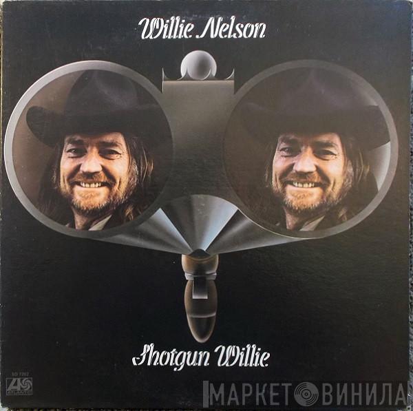  Willie Nelson  - Shotgun Willie