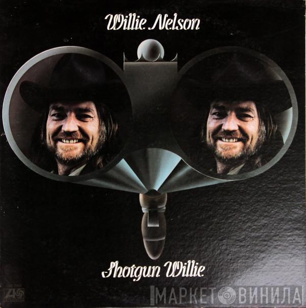  Willie Nelson  - Shotgun Willie