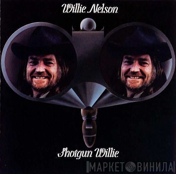  Willie Nelson  - Shotgun Willie