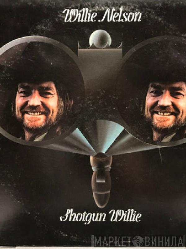  Willie Nelson  - Shotgun Willie