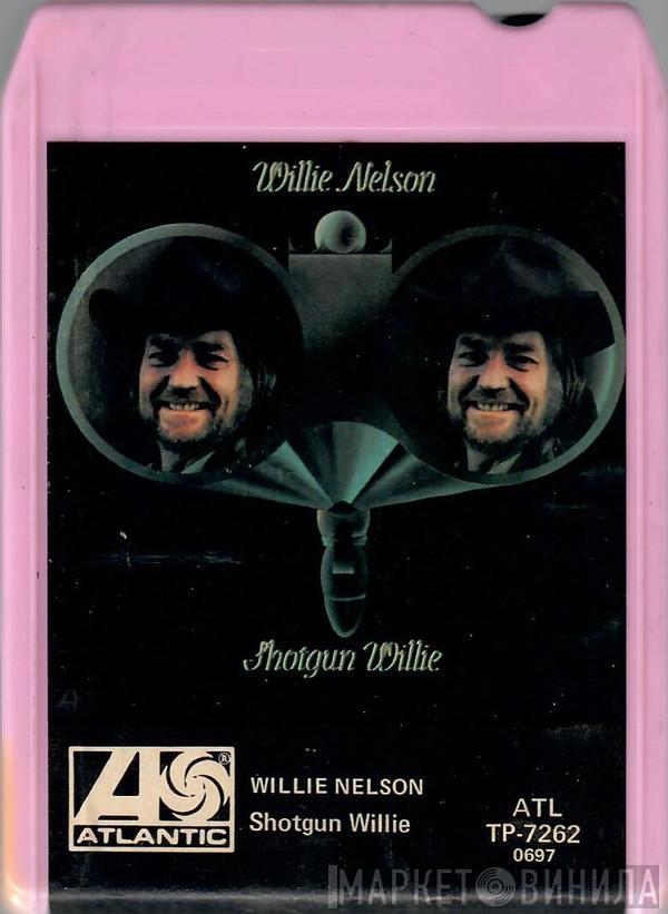  Willie Nelson  - Shotgun Willie