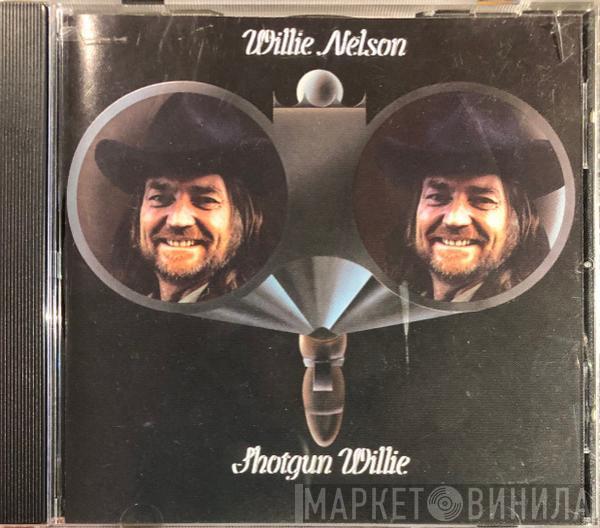  Willie Nelson  - Shotgun Willie