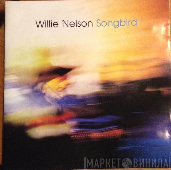  Willie Nelson  - Songbird