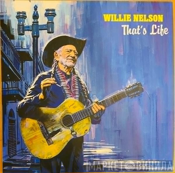  Willie Nelson  - That's Life