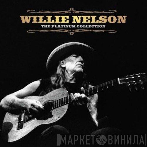 Willie Nelson - The Platinum Collection
