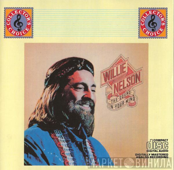  Willie Nelson  - The Sound In Your Mind