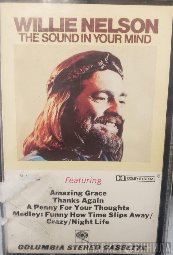  Willie Nelson  - The Sound In Your Mind