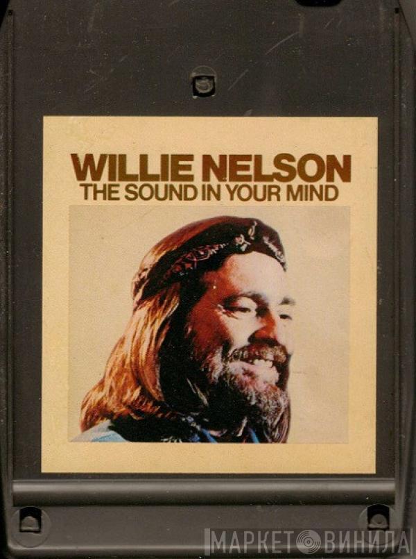  Willie Nelson  - The Sound In Your Mind