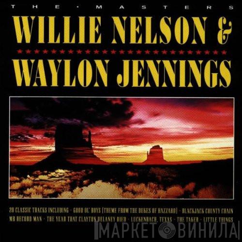 Willie Nelson, Waylon Jennings - The Masters
