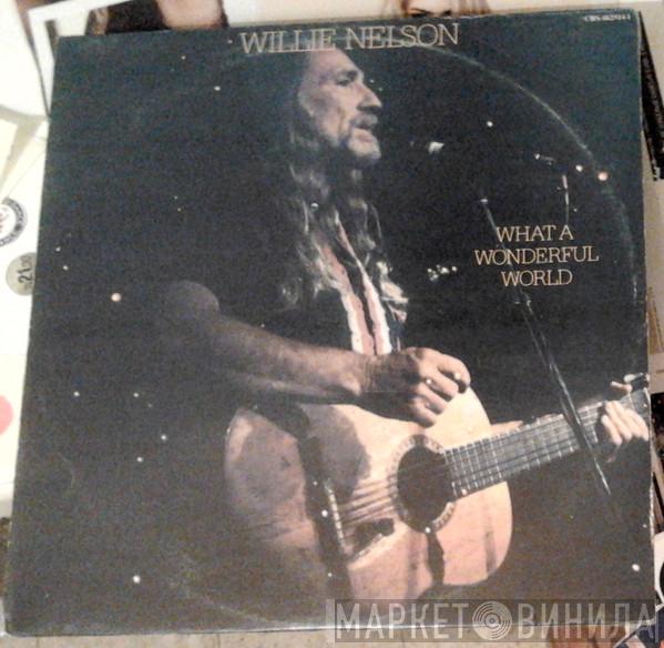  Willie Nelson  - What A Wonderful World