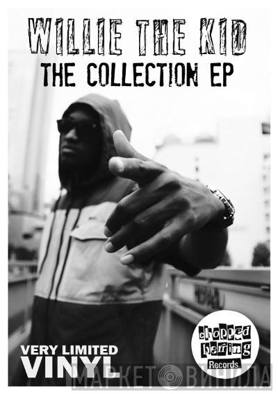 Willie The Kid - The Collection EP