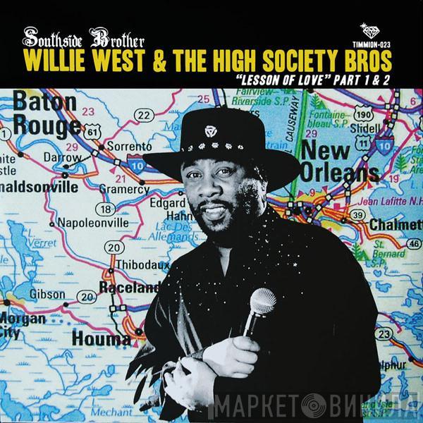 Willie West, High Society Brothers - Lesson Of Love