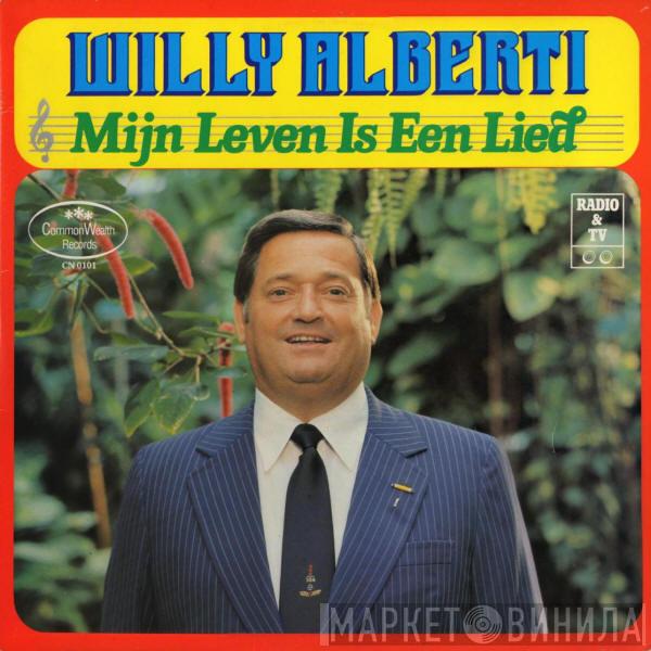  Willy Alberti  - Mijn Leven Is Een Lied