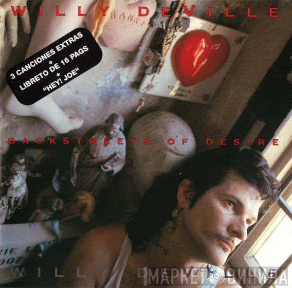  Willy DeVille  - Backstreets Of Desire