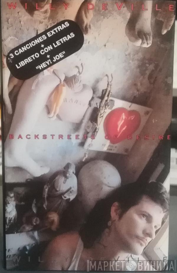  Willy DeVille  - Backstreets Of Desire
