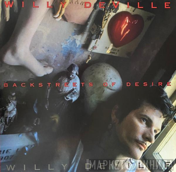  Willy DeVille  - Backstreets Of Desire