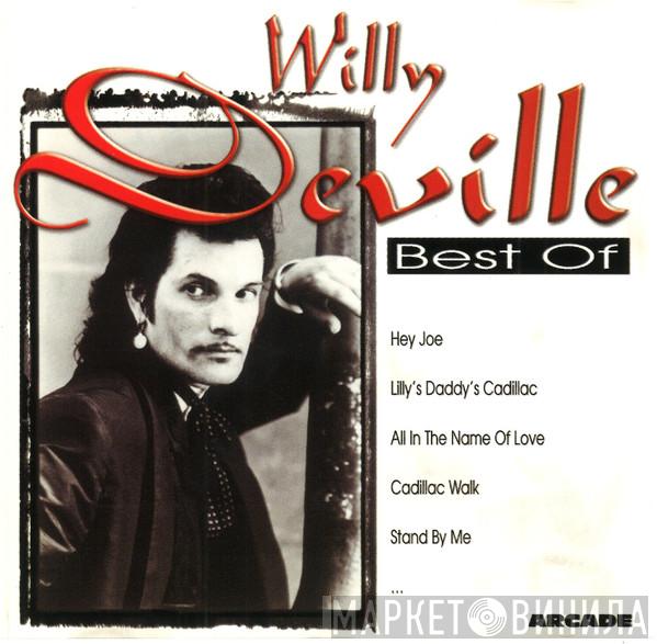 Willy DeVille - Best Of