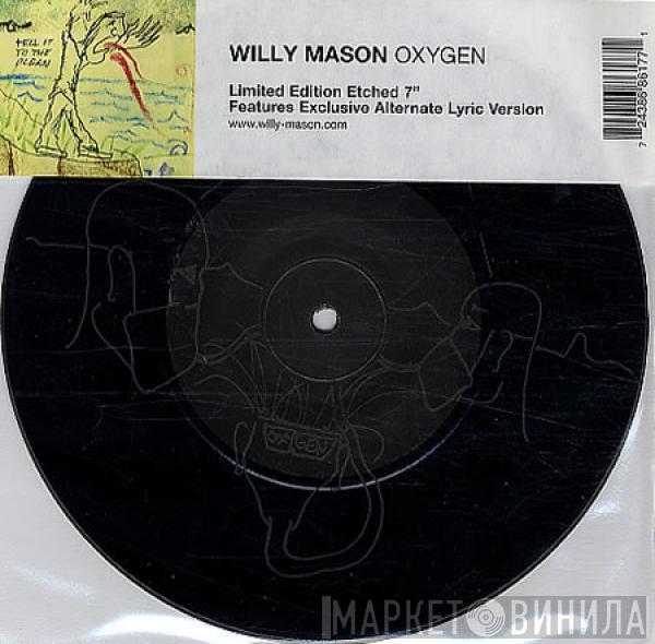  Willy Mason  - Oxygen