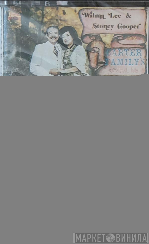  Wilma Lee & Stoney Cooper  - Sing The Carter Family's Greatest Hits