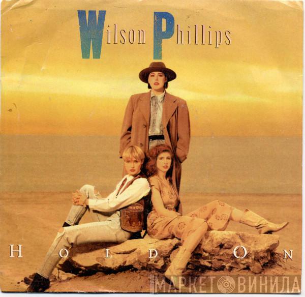  Wilson Phillips  - Hold On