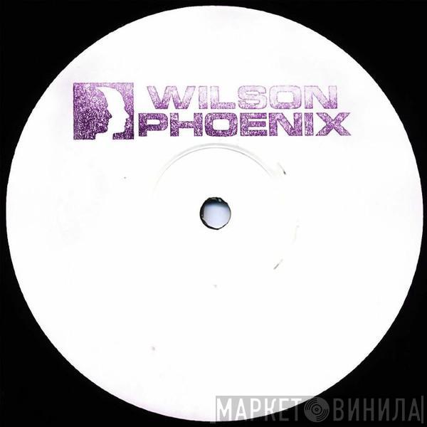 Wilson Phoenix - Wilson Phoenix 04