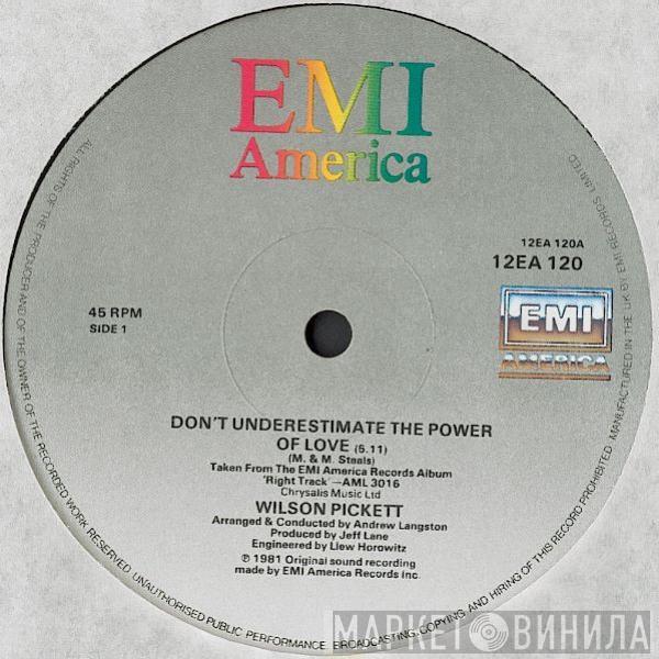  Wilson Pickett  - Don't Underestimate The Power Of Love