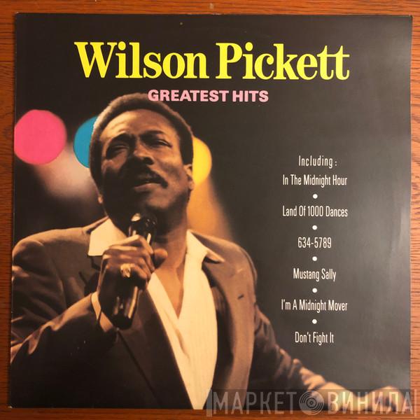 Wilson Pickett - Greatest Hits
