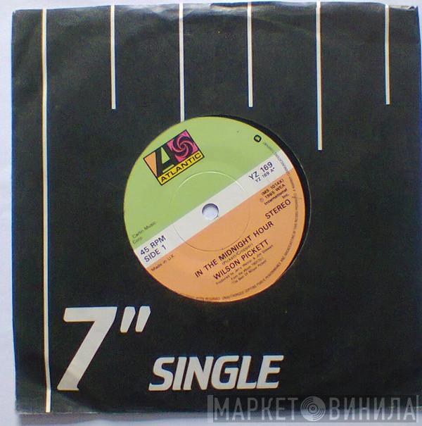 Wilson Pickett - In The Midnight Hour