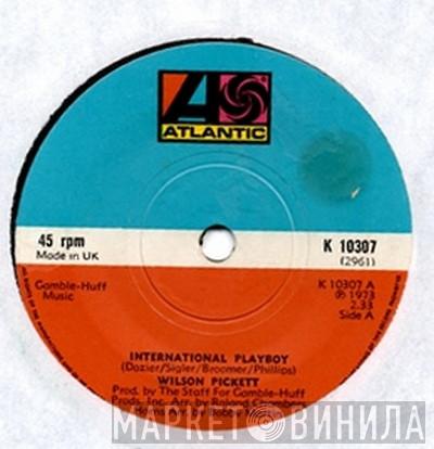 Wilson Pickett - International Playboy